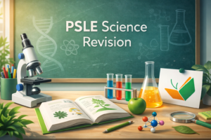 PSLE Science Revision